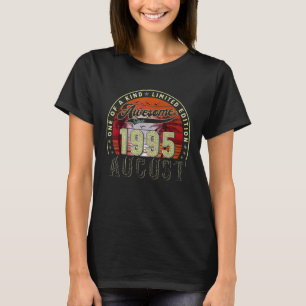 Awesome Since August 1995 28th Birthday  For Men W T-Shirt