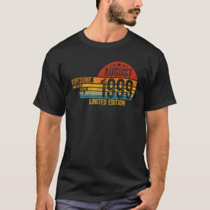 Awesome Since August 1999 Legend Since August 1999 T-Shirt