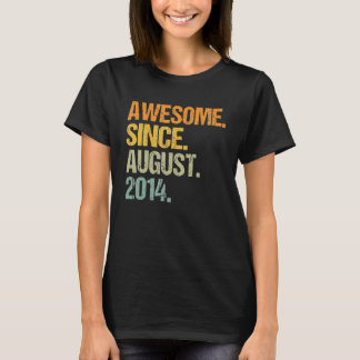 Awesome Since August 2014 8 Years Old Boys Girls K T-Shirt