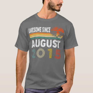 Awesome Since August 2015 T-Shirt