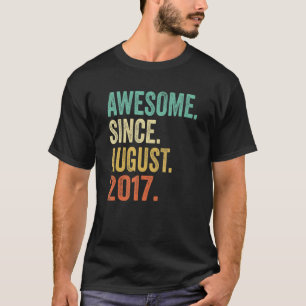 Awesome Since August 2017 5th Birthday 5 Years Ol T-Shirt