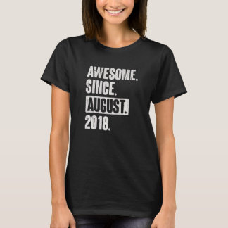 Awesome Since August 2018 4 Year Old 4th Birthday  T-Shirt
