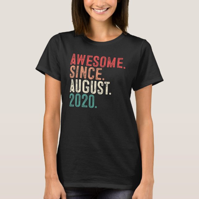 Awesome Since August 2020 2nd Birthday  2 Years Ol T-Shirt (Front)