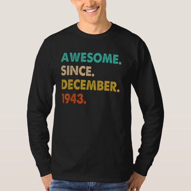 Awesome Since December 1943 T-Shirt (Front)