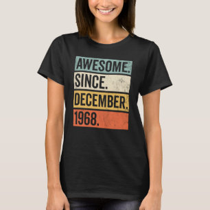 Awesome Since December 1968 Birthday T-Shirt