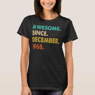 Awesome Since December 1968 T-Shirt