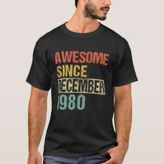 Awesome Since December 1980 41Th Birthday T-Shirt
