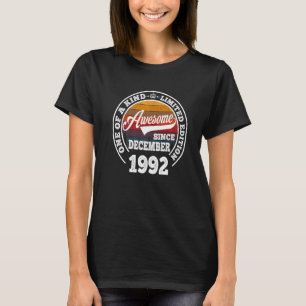 Awesome Since December 1992 30th Birthday 30 Year T-Shirt