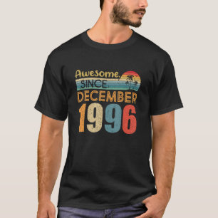 Awesome Since December 1996 26th Birthday 26 Years T-Shirt