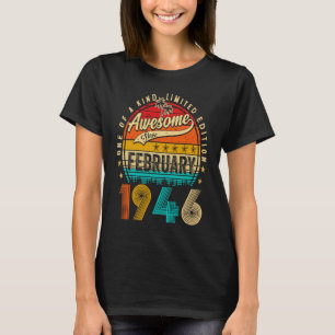Awesome Since February 1946 77 Years Old 77th Birt T-Shirt