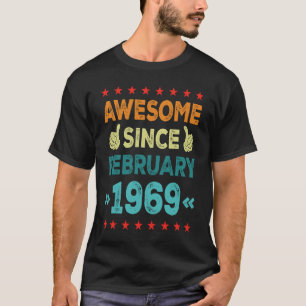 Awesome Since February 1969 54 Years Old 54th Birt T-Shirt