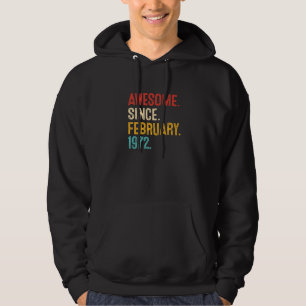 Awesome Since February 1972 51st Birthday Retro 51 Hoodie