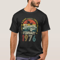 Awesome Since February 1976 Vintage 46th Birthday 