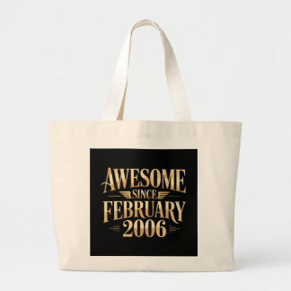 Awesome Since February 2006 Retro Birthday Large Tote Bag