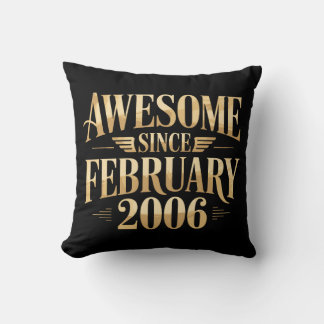 Awesome Since February 2006 Retro Birthday Throw Pillow