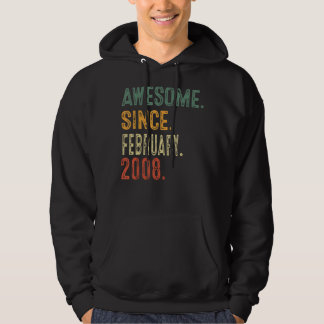 Awesome Since February 2008 15th Birthday Gift 15 Hoodie