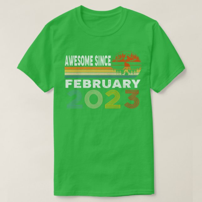 Awesome Since February 2023 T-Shirt (Design Front)