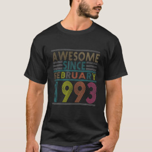 Awesome Since February Born In 1993 Vintage 29Th B T-Shirt