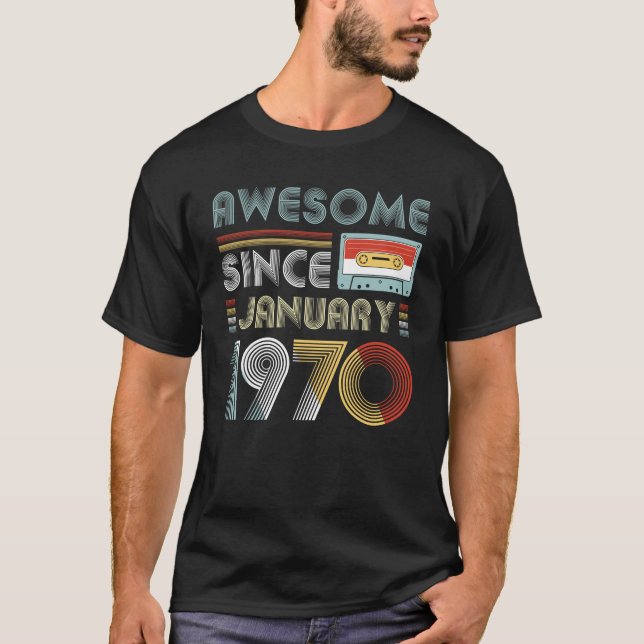 Awesome Since January 1970 Birthday Vintage T-Shirt (Front)
