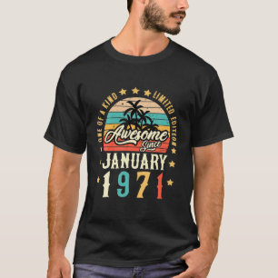 Awesome Since January 1971 Vintage 51Th Birthday T-Shirt