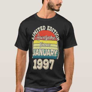 Awesome Since January 1997 Born in January Dad Mom T-Shirt