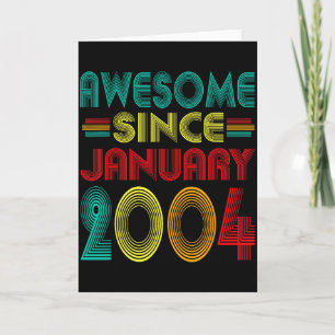Awesome Since January 2004 Years 22nd Bday Funny V Card