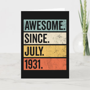 Awesome Since July 1931 Birthday Retro Card