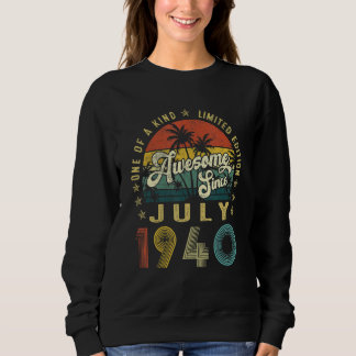 Awesome Since July 1940 Vintage 82nd Birthday For  Sweatshirt