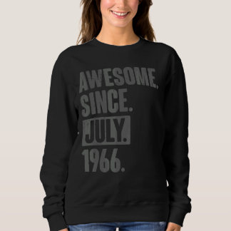 Awesome Since July 1966 56 Year Old 56th Birthday Sweatshirt