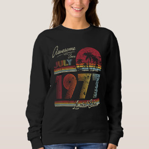 Awesome Since July 1977 45 Years 45th Birthday Sweatshirt