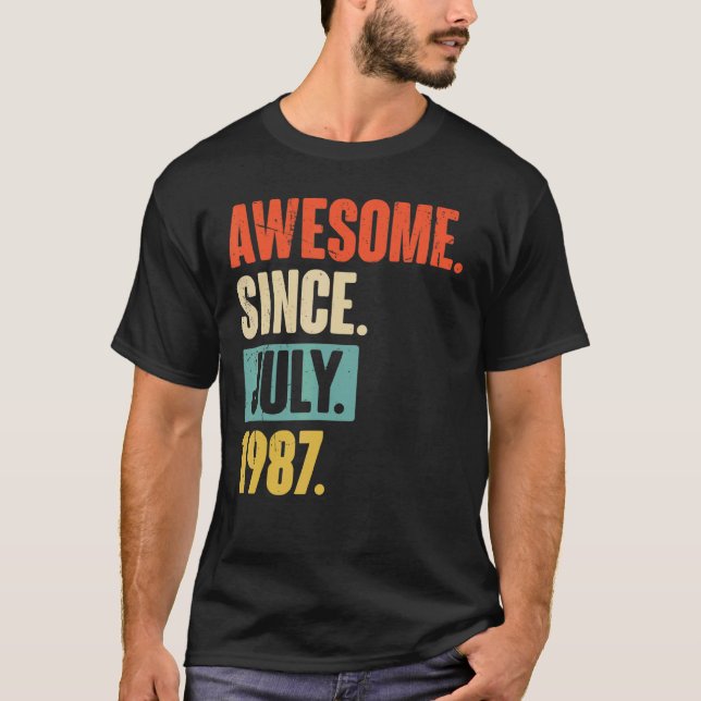 Awesome Since July 1987  35 Year Old 35th Birthday T-Shirt (Front)