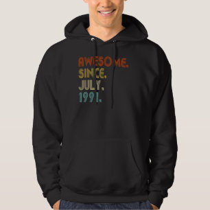 Awesome Since July 1991 Vintage 31st Birthday 1 Hoodie