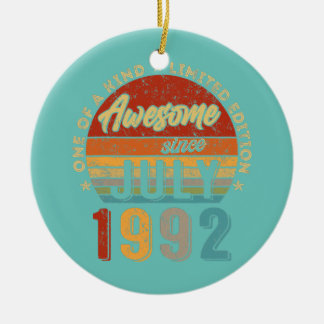 Awesome Since July 1992 Vintage 30th Birthday Ceramic Ornament