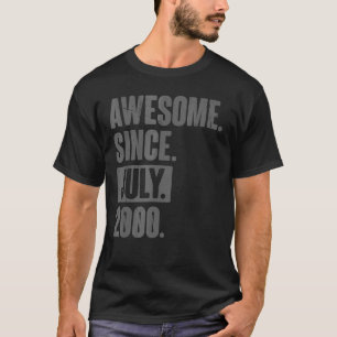Awesome Since July 2000 22 Year Old 22nd Birthday T-Shirt