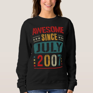 Awesome Since July 2007 15 Years Old 15th Birthday Sweatshirt