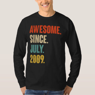 Awesome Since July 2009 13 Year Old Gift 13th Bir T-Shirt