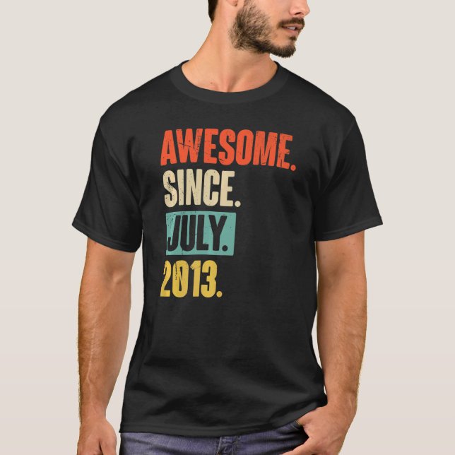 Awesome Since July 2013  9 Year Old 9th Birthday T-Shirt (Front)