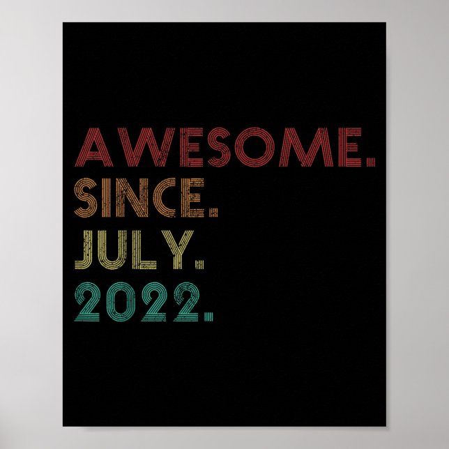 Awesome Since July 2022 Funny 3rd Birthday Poster (Front)