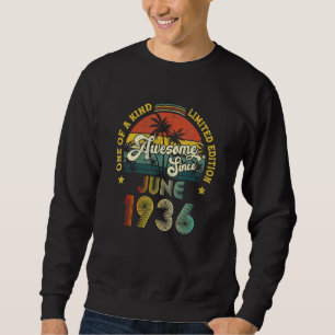 Awesome Since June 1936 86 Years Old 86th Birthday Sweatshirt