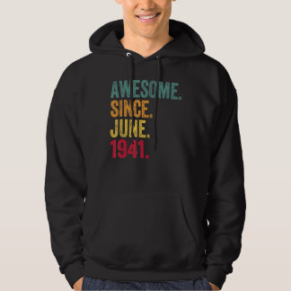 Awesome Since June 1941 Vintage 81st Birthday Hoodie