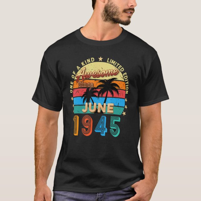 Awesome Since June 1945 77th Birthday  Retro T-Shirt (Front)