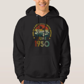 Awesome Since June 1950 72 Years Old 72nd Birthday Hoodie