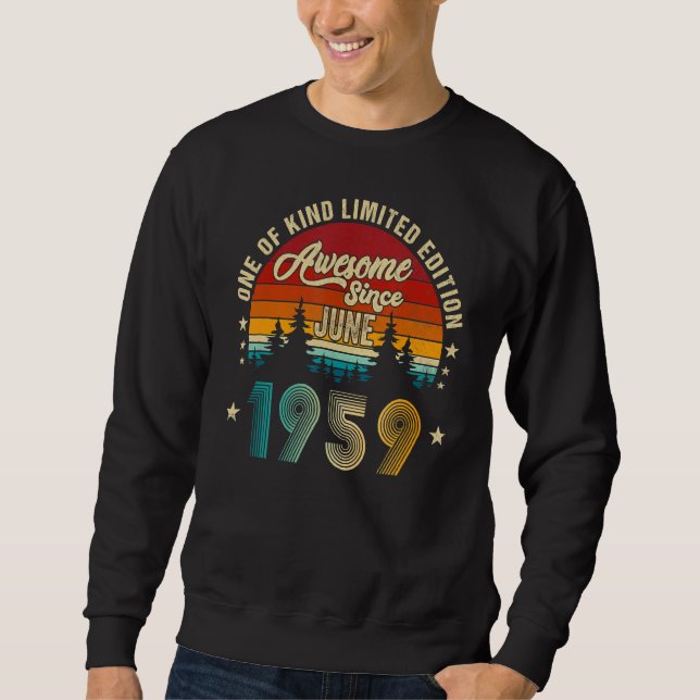Awesome Since June 1959 63 Years Old 27th Birthday Sweatshirt (Front)