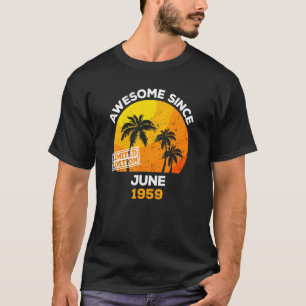 Awesome Since June 1959 Retro Men & Women Birthday T-Shirt