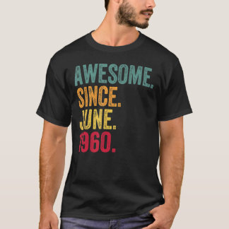 Awesome Since June 1960 Vintage 62nd Birthday T-Shirt