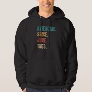 Awesome Since June 1963  59 Year Bday  59th Birthd Hoodie