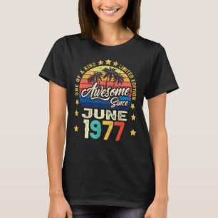Awesome Since June 1977 Vintage 45th Birthday T-Shirt