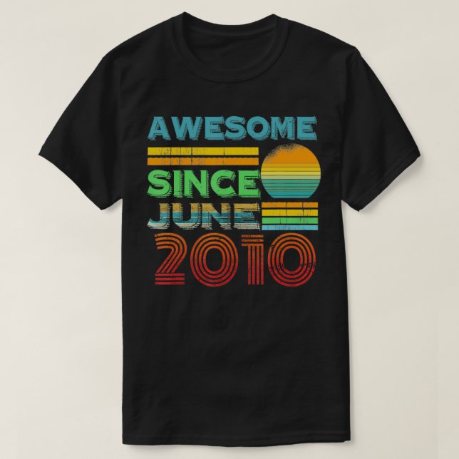 Awesome Since June 2010 11 Years Old 11th Birthday T-Shirt (Design Front)