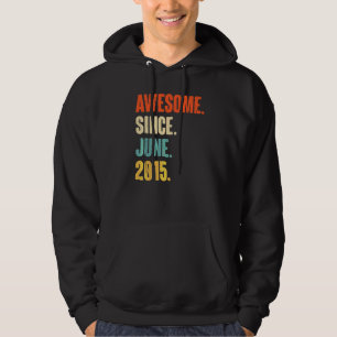 Awesome Since June 2015  7 Year Old  7th Birthday Hoodie
