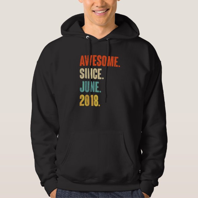Awesome Since June 2018  4 Year Old  4th Birthday Hoodie (Front)